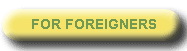 For foreigners